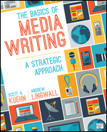 The Basics of Media Writing: A Strategic Approach (180 Day Access)