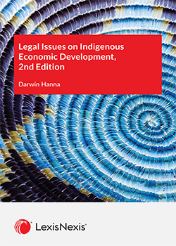 Legal Issues on Indigenous Economic Development, 2nd Edition