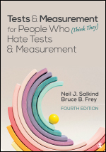 Tests & Measurement for People Who (Think They) Hate Tests & Measurement 4e