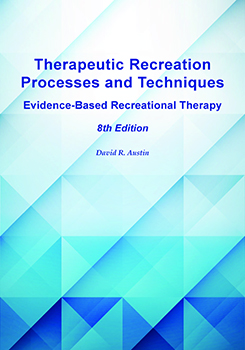 Therapeutic Recreation Processes and Techniques