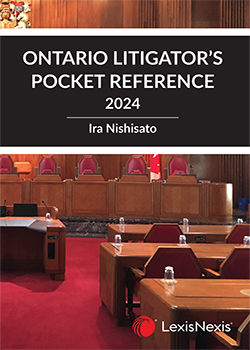 Ontario Litigator's Pocket Reference, 2024 Edition