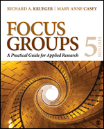 Focus Groups:A Practical Guide for Applied Research 5e