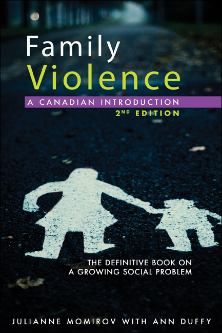 Family Violence: A Canadian Introduction - Second Edition