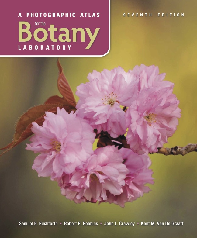 365 day rental - A Photographic Atlas for the Botany Laboratory 7th Ed