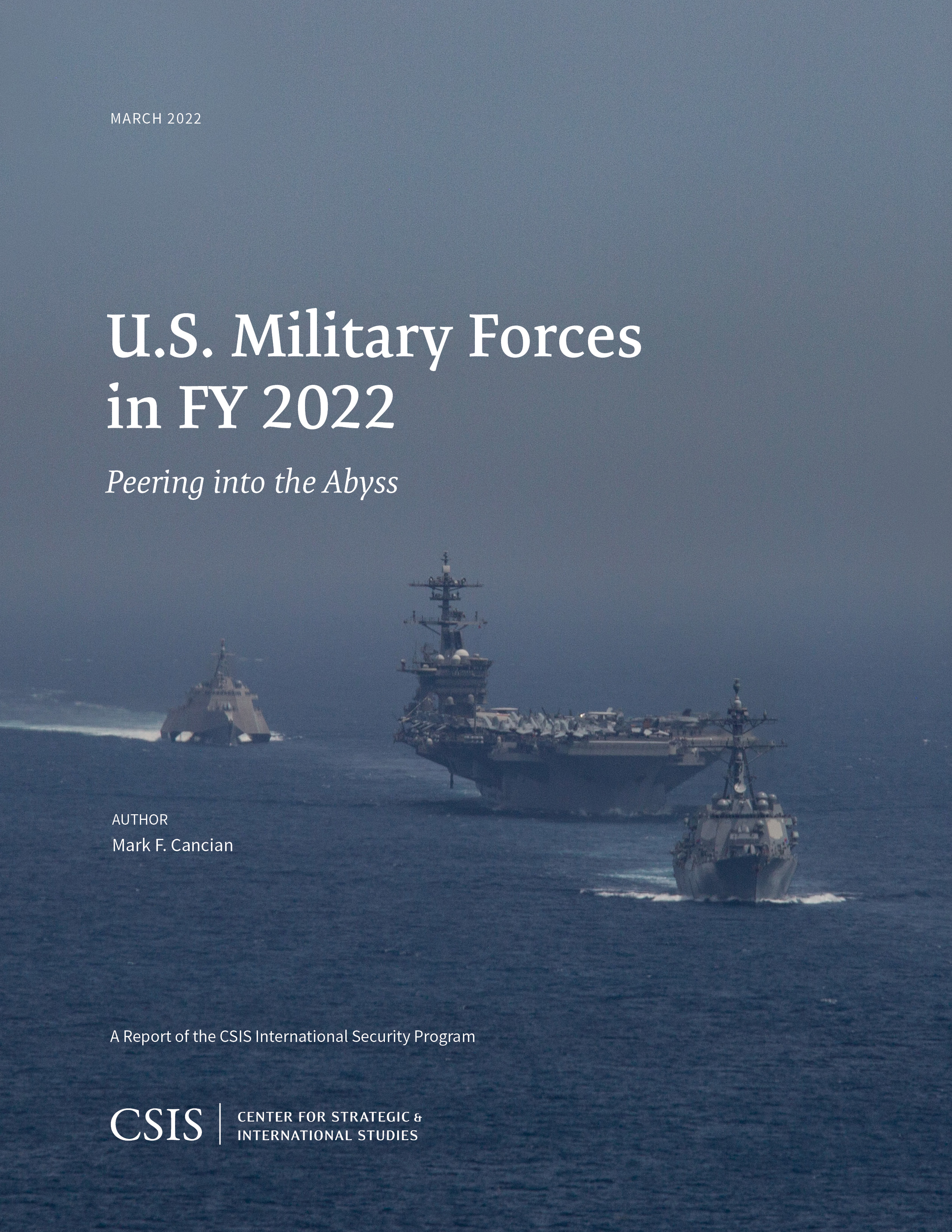 U.S. Military Forces in FY 2022: Peering into the Abyss