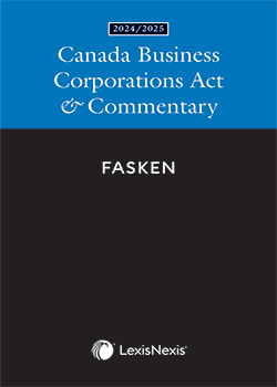Canada Business Corporations Act & Commentary, 2024/2025 Edition
