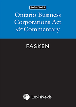 Ontario Business Corporations Act & Commentary, 2024/2025 Edition